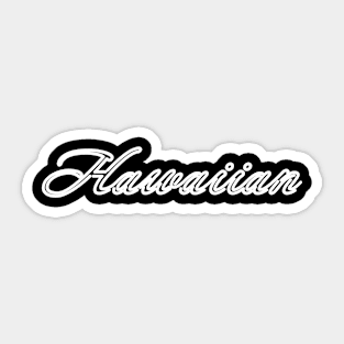 Hawaiian Sticker